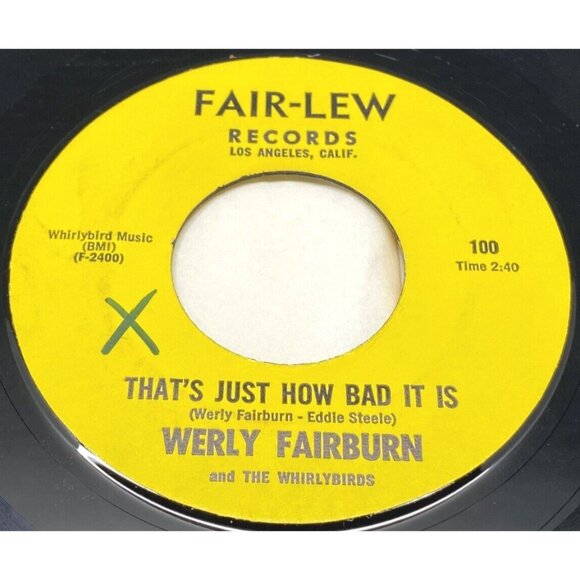 Werly Fairburn Thats Just How Bad It Is / Im Lost 45 Vinyl 60s Rockabilly VG+ - Picture 2 of 6